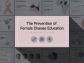The Prevention of Female Disease  Education PPT Template Wide